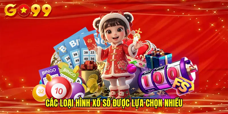 Các loại hình xổ số được lựa chọn nhiều